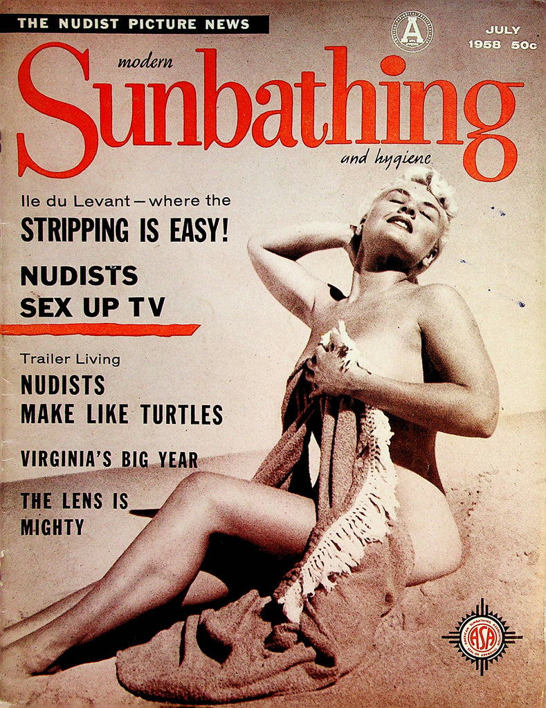 Modern Sunbathing and Hygiene Magazine  Stripping Is Easy! / Nudists Sex Up TV  July 1958      060623lm-p