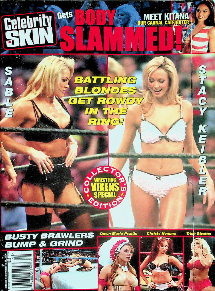 Celebrity Skin Magazine  Wrestling Vixens Special : Sable, Stacy Keibler & More!  #148  January  2006    122625lmp