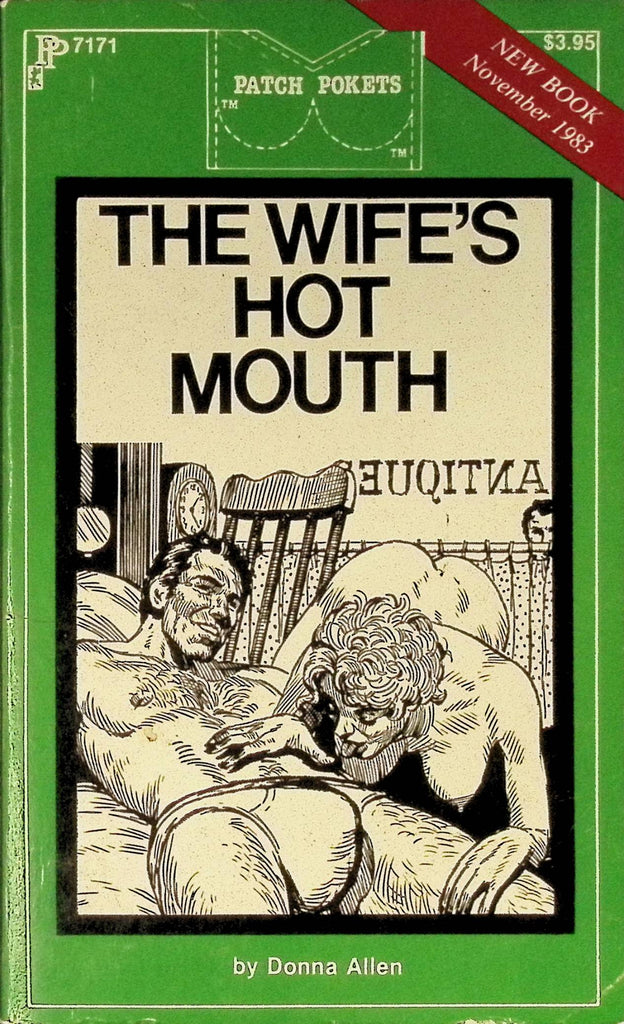 The Wife's Hot Mouth by Donna Allen PP7171 November 1983 Patch Pokets Greenleaf Classics Adult Paperback Novel 082625AMP