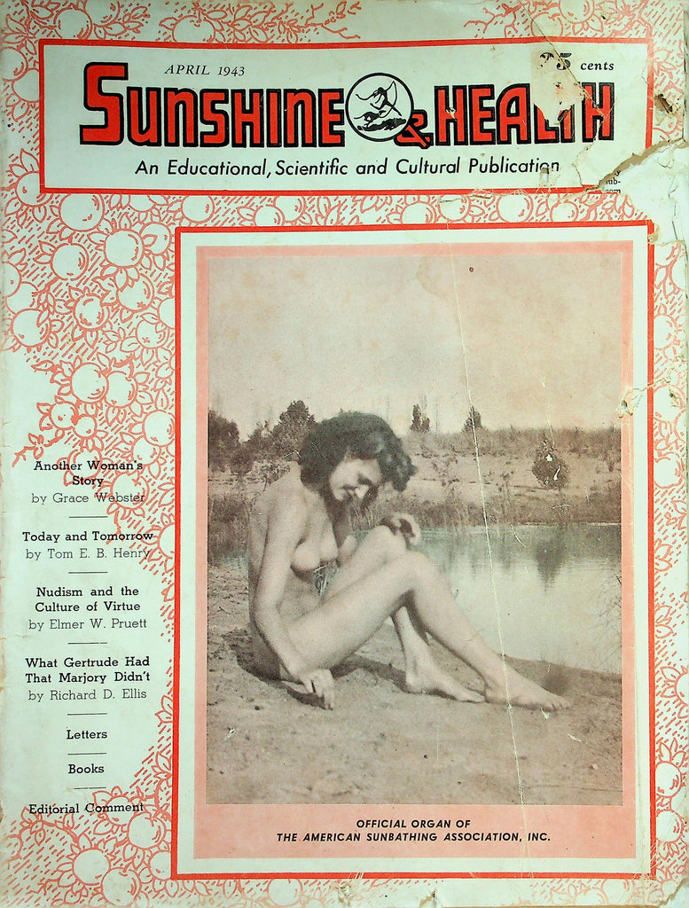 Sunshine & Health Nudist Magazine  Nudism and The Culture Of Virtue  April 1943   042326lmp