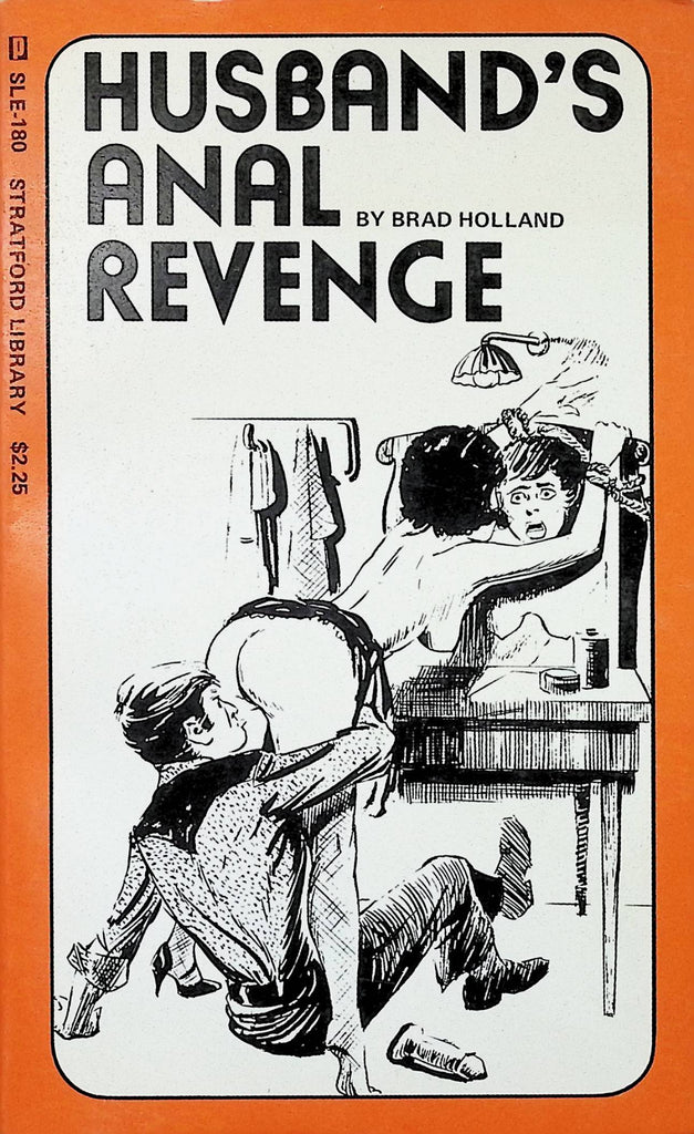 Husband's Anal revenge by Brad Holland SLE-180 Stratford Library 1976 Adult Novel-050124AMP