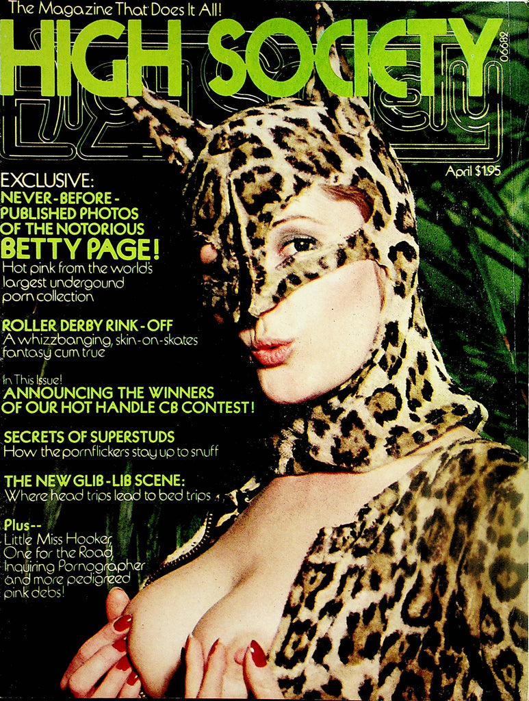 High Society Magazine  Never Before Published Photos Of Betty Page / Roller Derby Rink-Off  April  1977       031124lm-p