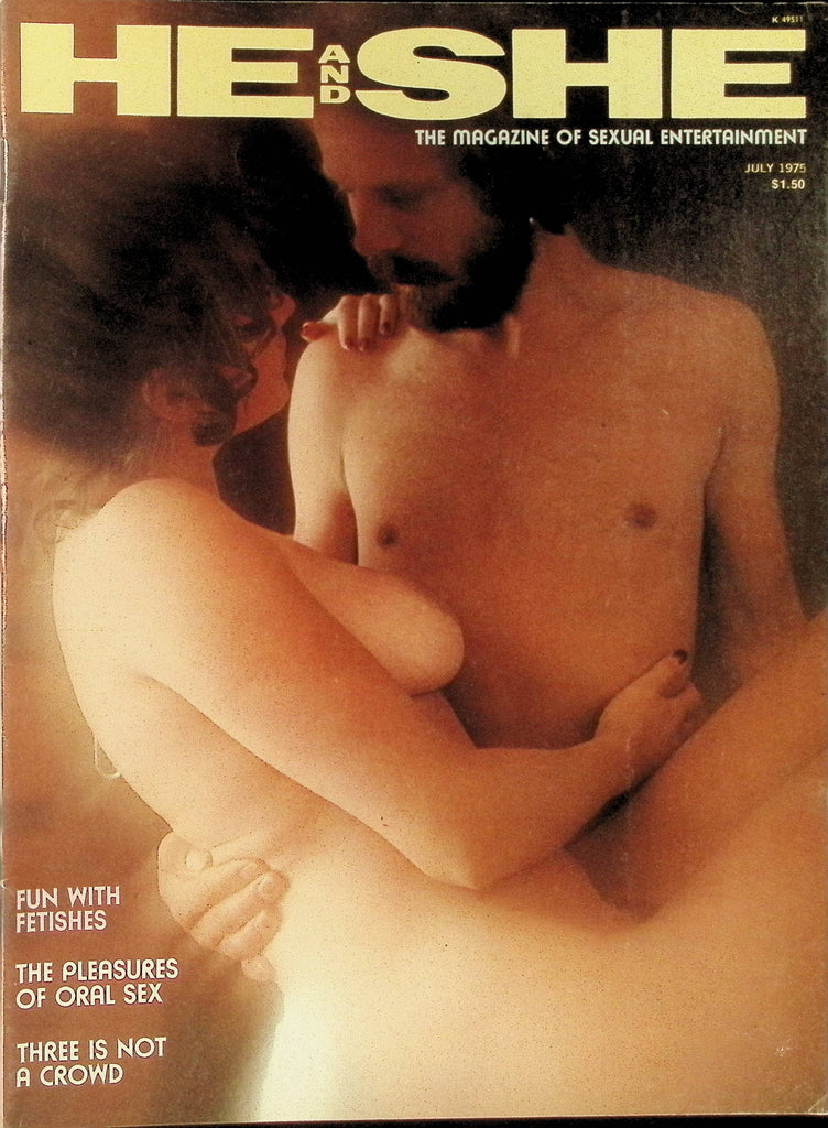 He and She Magazine July 1975 Fun with Fetishes Threesomes  100225AMP