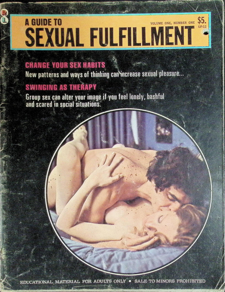 A Guide to Sexual Fulfillment Magazine Volume One Number One Change your Sex Habits 1970's  090826LLP