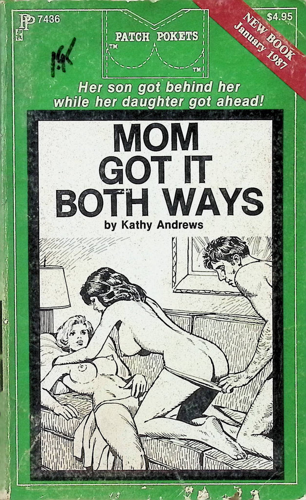 Mom Got it Both Ways by Kathy Andrews Patch Pokets January 1987 PP7436 Adult Erotic Paperback Novel-060424AMP