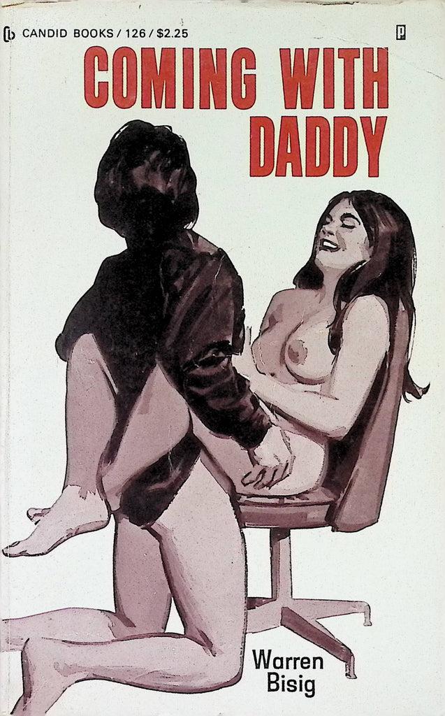 Coming with Daddy by Warren Bisig 1970s Candid Books 126 Adult Erotic Paperback Novel-053024AMP