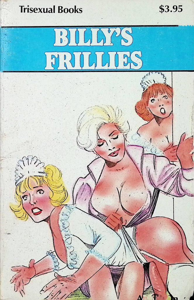 Billy's Frillies TR-210 Trisexual Books 1987 Trans Star Distributors Adult Erotic Paperback Novel-060524AMP