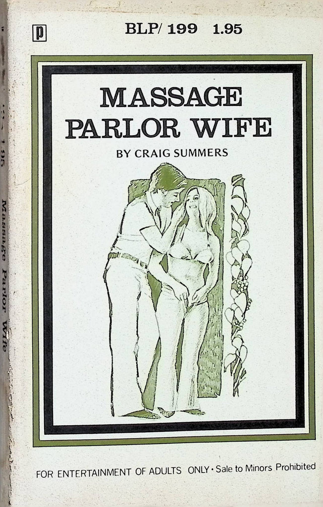 Massage Parlor Wife by Craig Summers BLP199 1973 Bristol Library Press Adult Erotic Paperback Novel-052024AMP