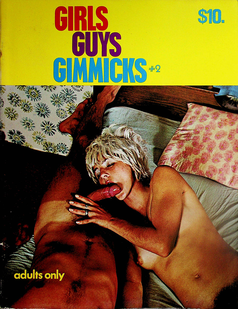 Girls Guys Gimmicks Magazine   They Love To Suck and Fuck!  #2 1970's  092524lm-p