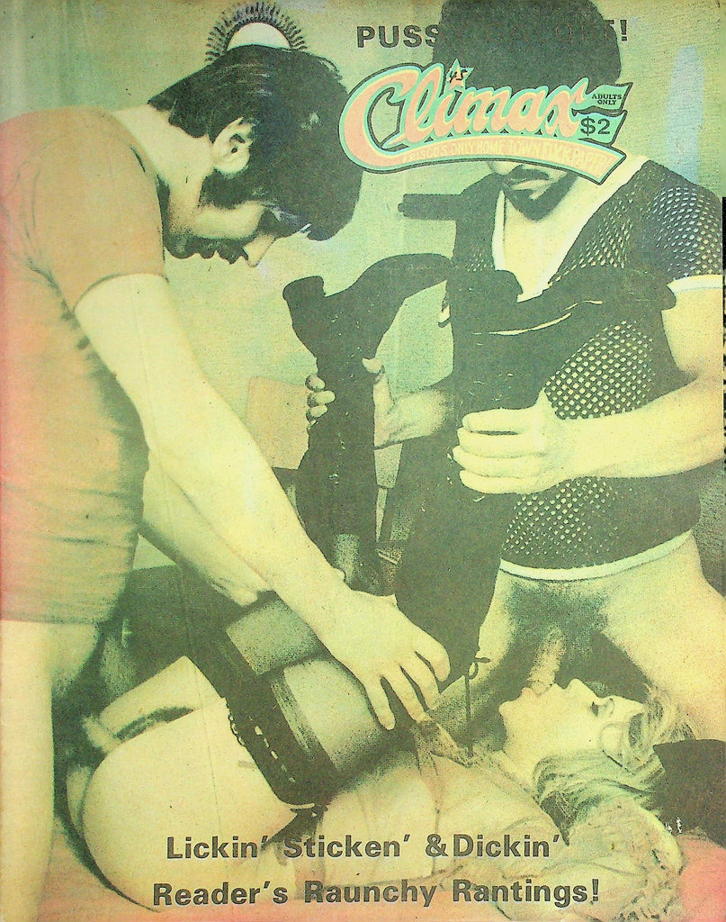 California Climax Friscos Town Fuck Newspaper Magazine  Lickin' Sticken' & Dickin'  #45   1970's    101226lmp-GSC