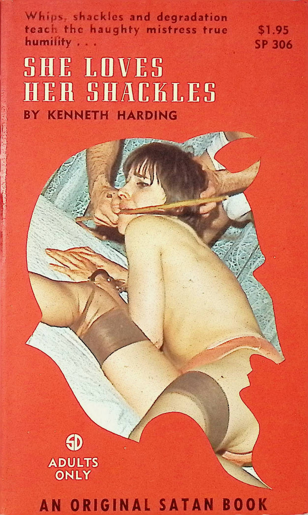 She Loves her Shackles by Kenneth harding SP306 1969 An Original Satan Press Book Adult Erotic Paperback Novel-052424AMP