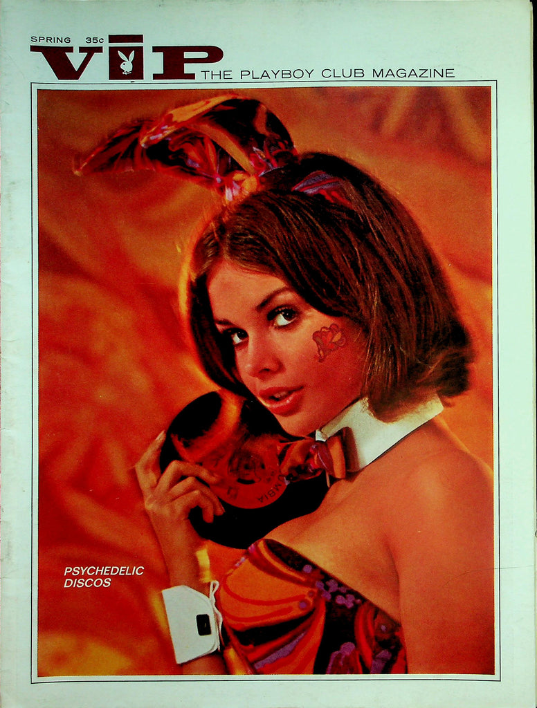 VIP The Playboy Club Magazine  Psychedelic Discos   Spring 1969   022326lmp