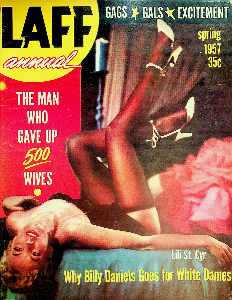Laff Annual Vintage Magazine  Cover: Lili St.Cyr  Spring 1957   032326lmp