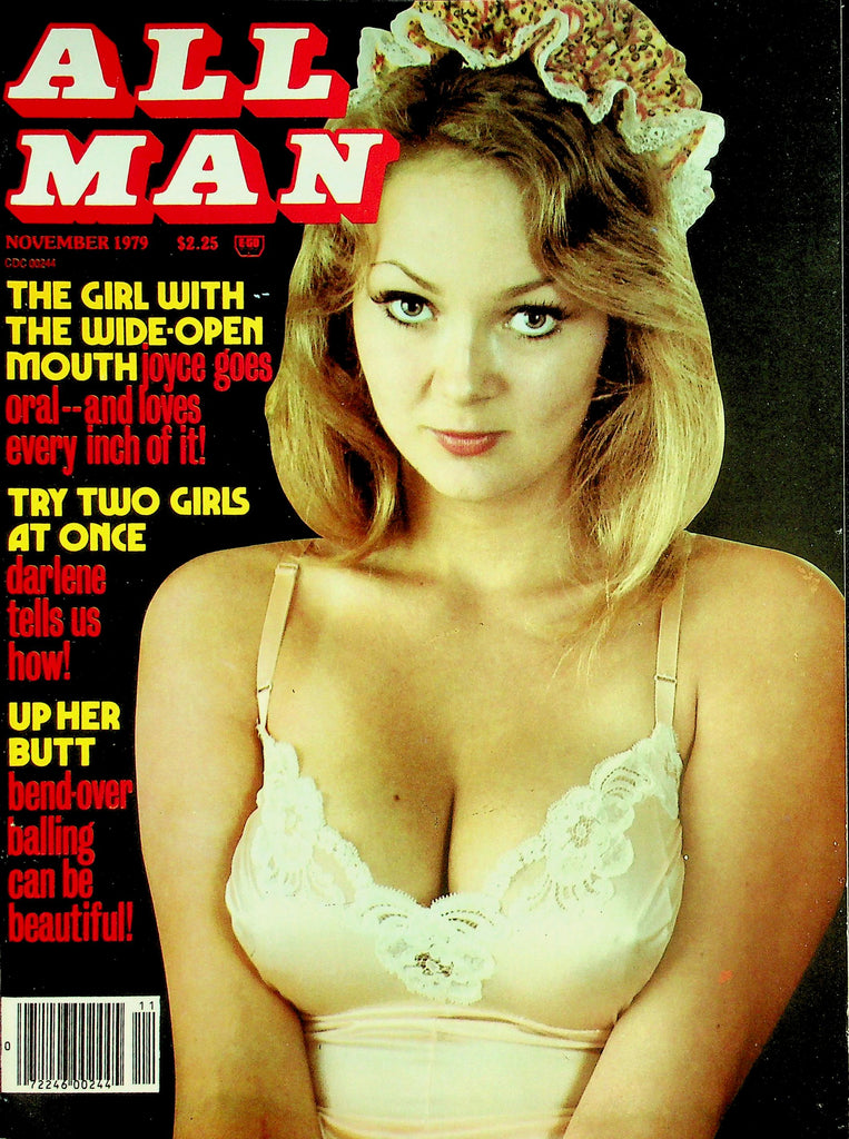 All Man Magazine  Joyce Goes Oral! / Try Two Girls At Once November 1979    032526lmp