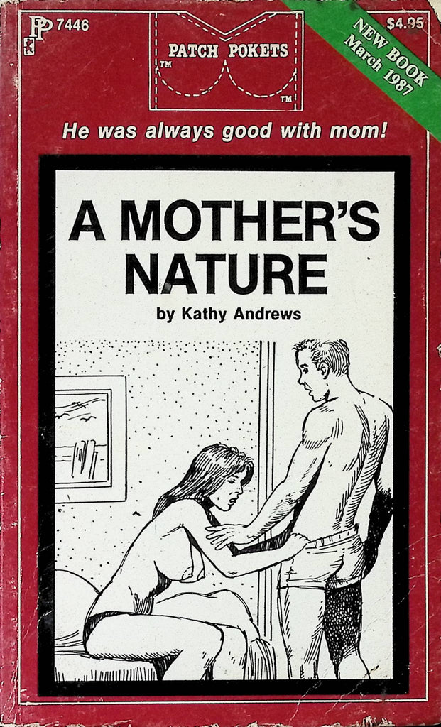 A Mother's Nature by Kathy Andrews Patch Pokets march 1987 PP7446 Adult Erotic Paperback Novel-060424AMP