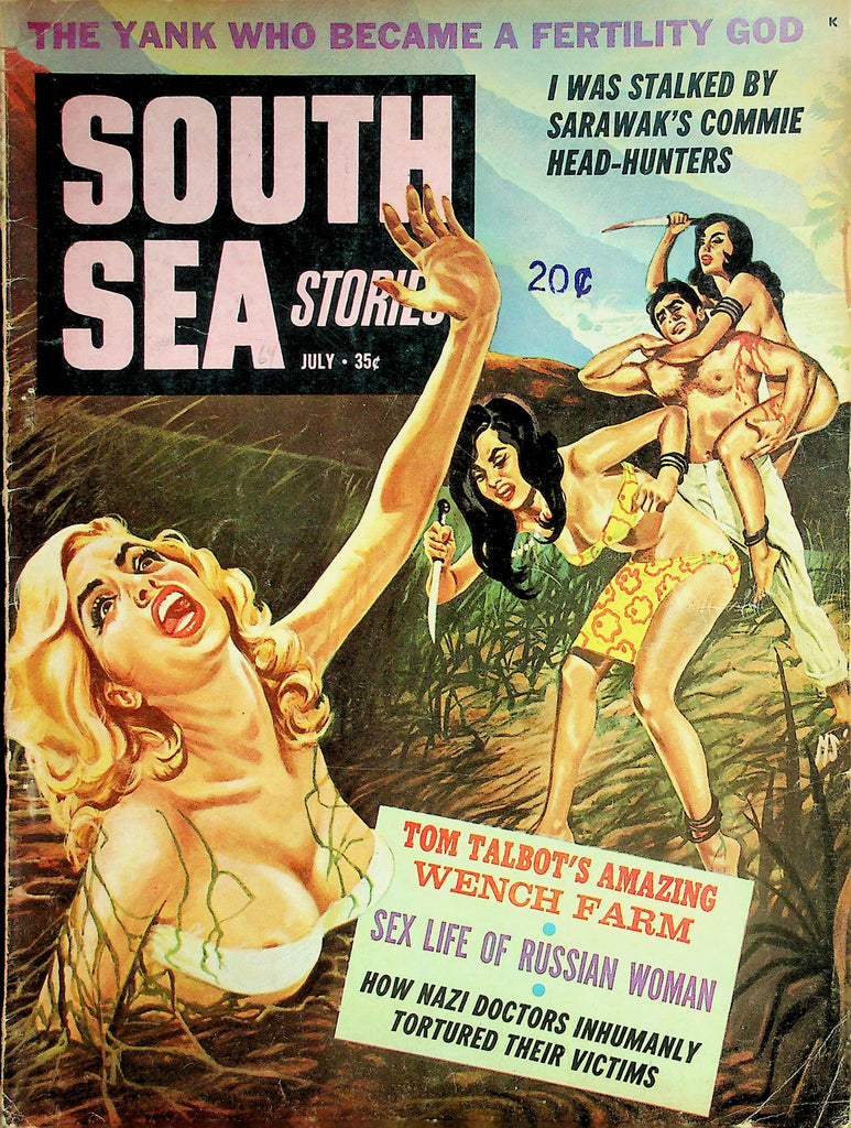 South Sea Stories Magazine  Sarawak's Commie Head-Hunters  July 1964    033026lmp
