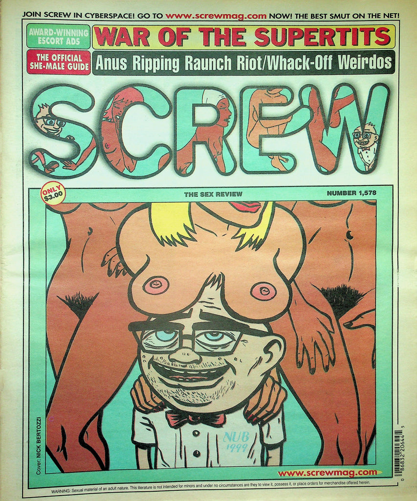 Screw Newspaper   War Of The Supertits / Anus Raunch   #1578  March 31, 1999   010526lmp