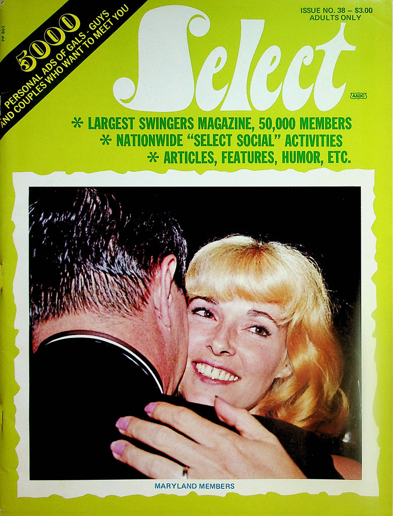 Select Swingers Contact Magazine    Ads, Articles, Features and Humor  #38  1972         032724lm-p2