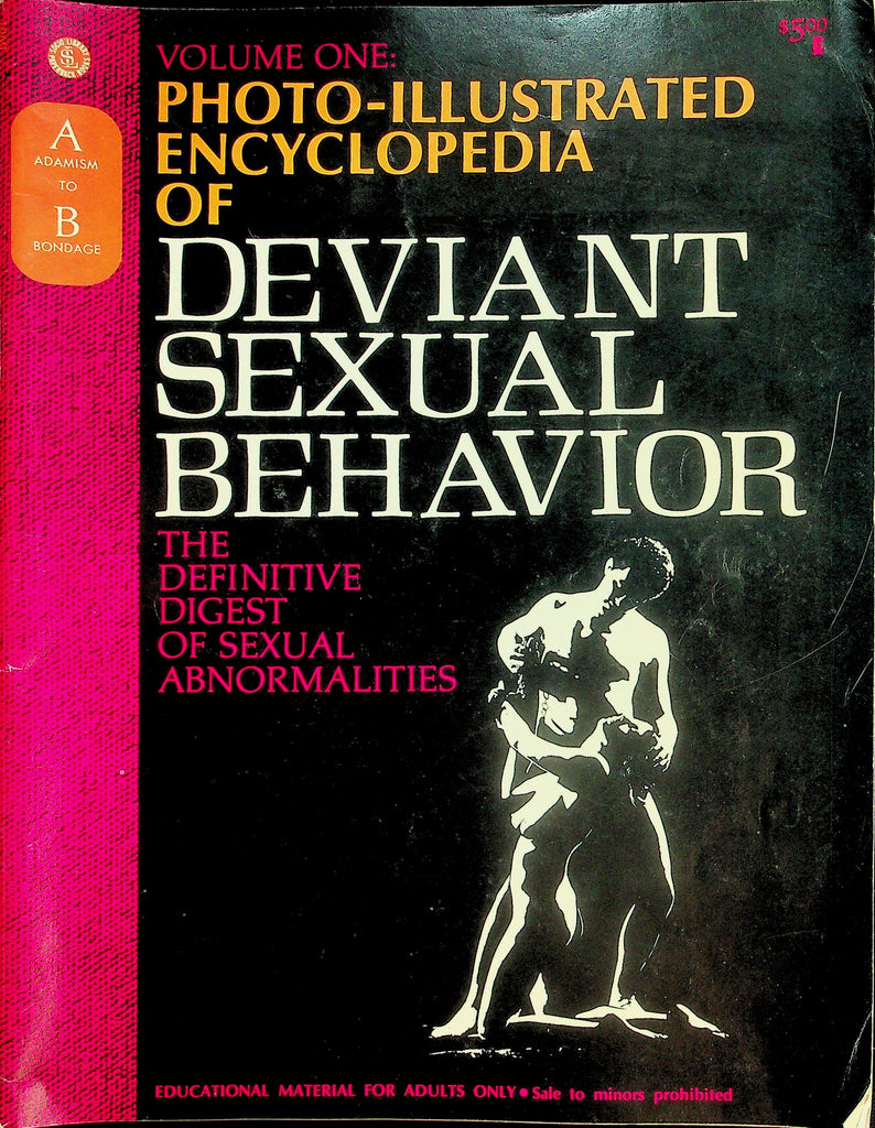 Photo-Illustrated Encyclopedia Of Deviant Sexual Behavior Magazine  A Adamism To B Bondage   vol.1  1971   051726lmp