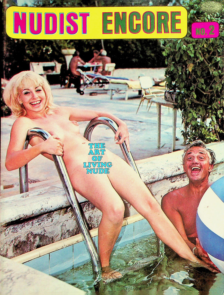 Nudist Encore Magazine  The Art Of Living Nude   100's of Pages #2  1967 by Elysium  070826lmp-GSC