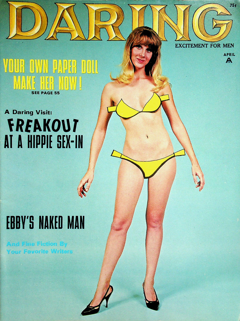 Daring Magazine   Your Own Paper Doll! / Hippie Sex-In  April 1968   040226lmp