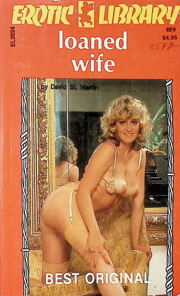 Loaned Wife by David St Martin EL2024 1978 Best Original Erotic Library Greenleaf Classic Adult Erotic Paperback Novel-071224AMP