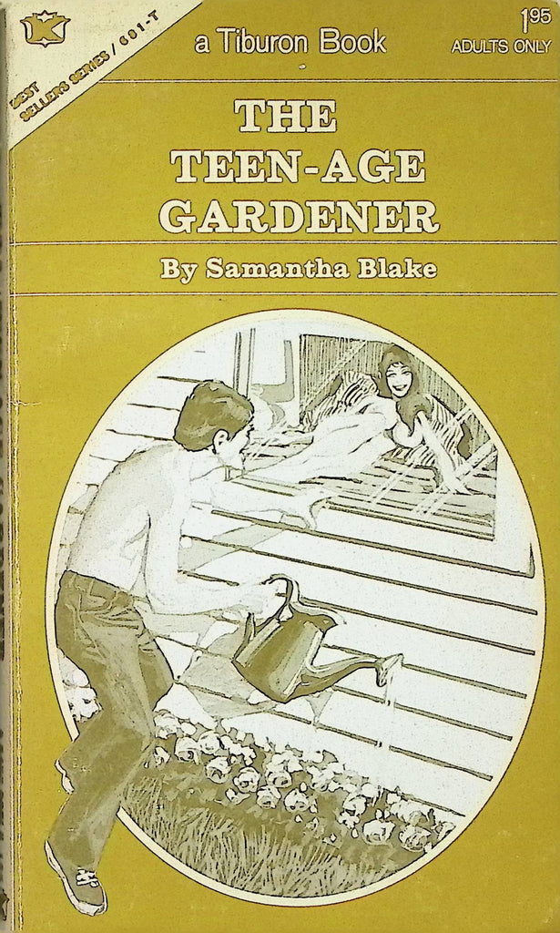 18+ The Teenage Gardener by Samantha Blake BSS 681-T 1973 Tiburon House Publishing Book Adult Paperback Novel-090524AMP