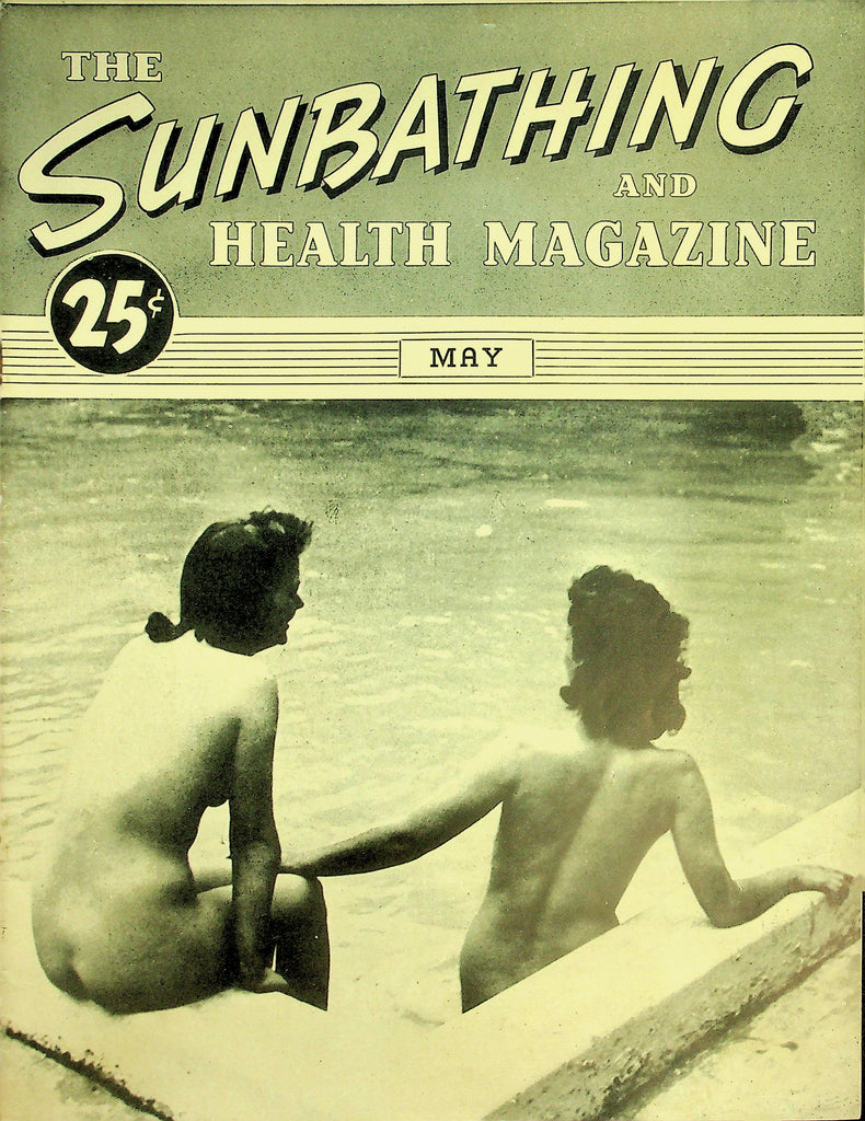 The Sunbathing And Health Magazine   Nudism & Nudists  May 1943   051226lmp