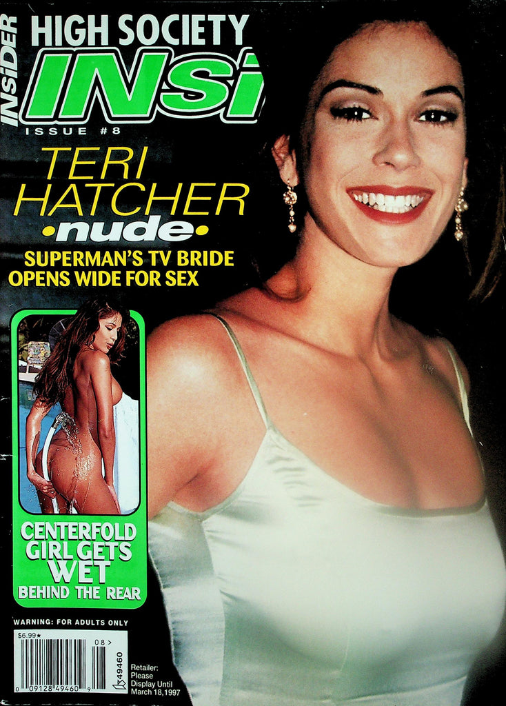 High Society Insider Magazine  Teri Hatcher Nude!  #8 1997    112825lmp