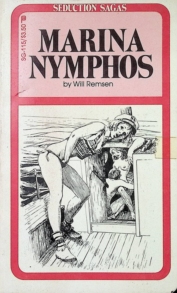 Marina Nymphos by Will Remsen Sedution Sagas SG-115 1982 Adult Novel-050124AMP