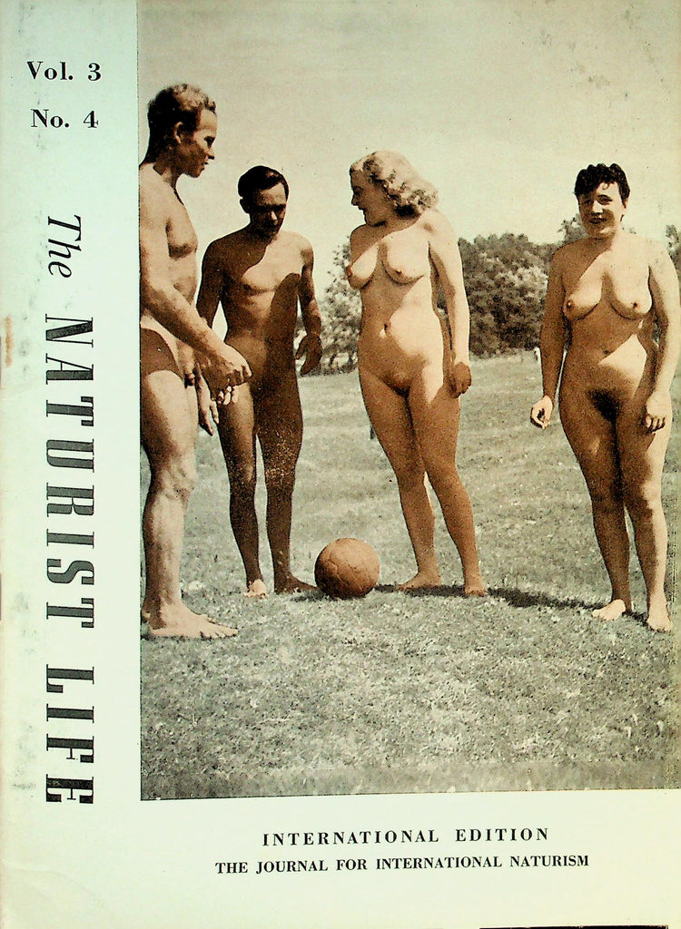 The Naturist Life Nudist Digest International Edition  The Women Are The Strong Sex   vol.3 #4 1961  100226lmp-GSC