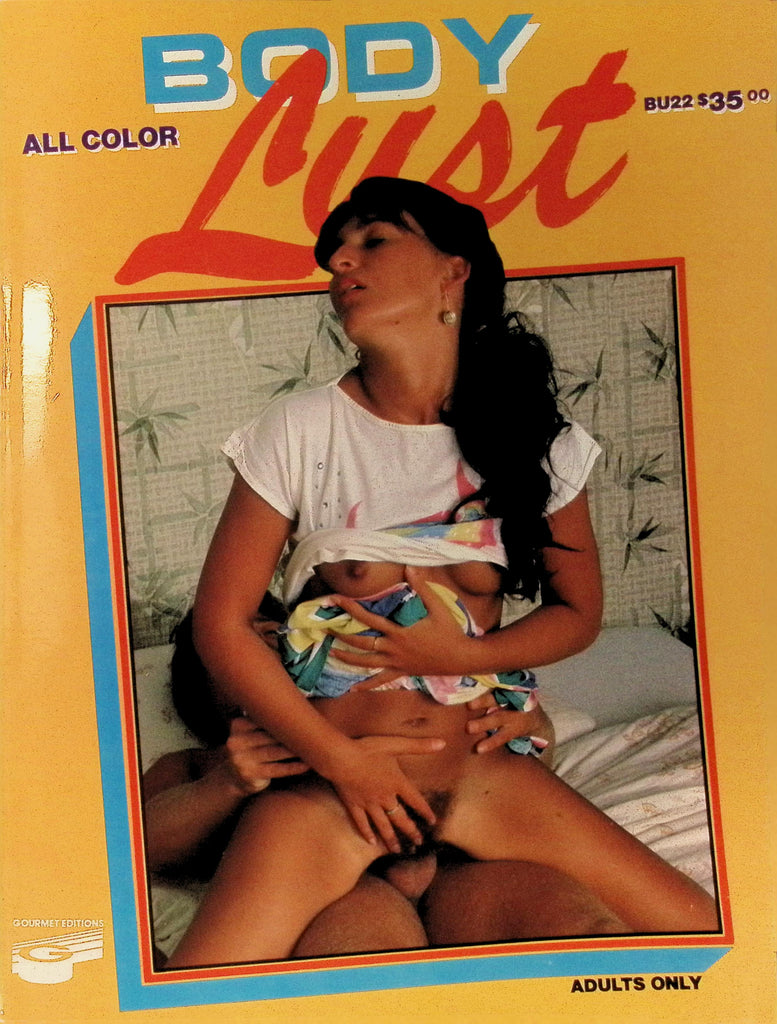 Body Lust ALL COLOR Magazine  1980s BU22 Gourmet Edition 061126AMP