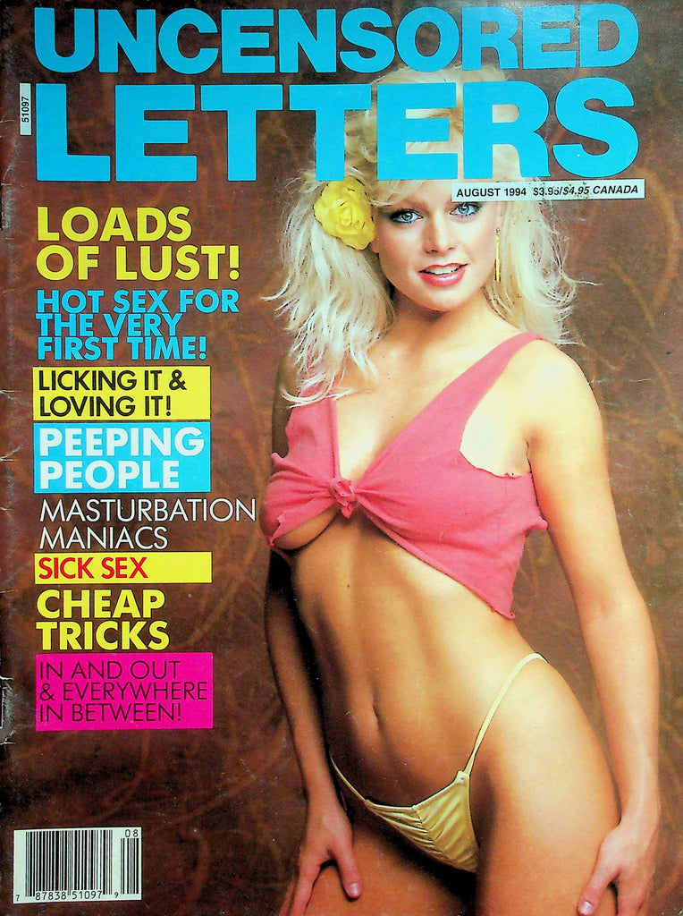 Uncensored Letters Magazine  Loads Of Lust! / Masturbation Maniacs  August 1994    040326lmp