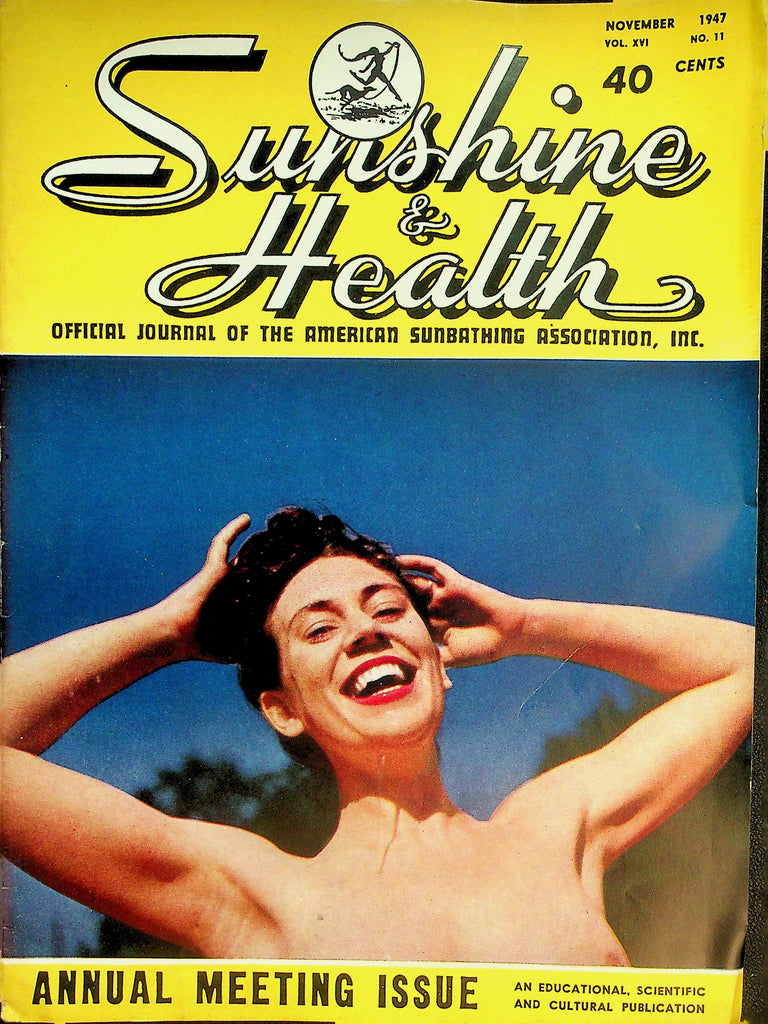 Sunshine & Health Nudist Magazine  Annual Meeting Issue / Nude Life  November 1947    080526lmp-GSC