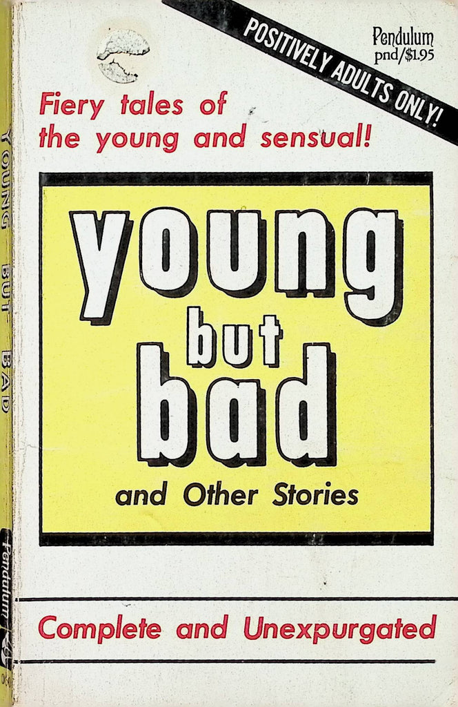 18+ young but Bad and Other Stories Pendulum Books 060 1968 Adult Novel-050824AMP