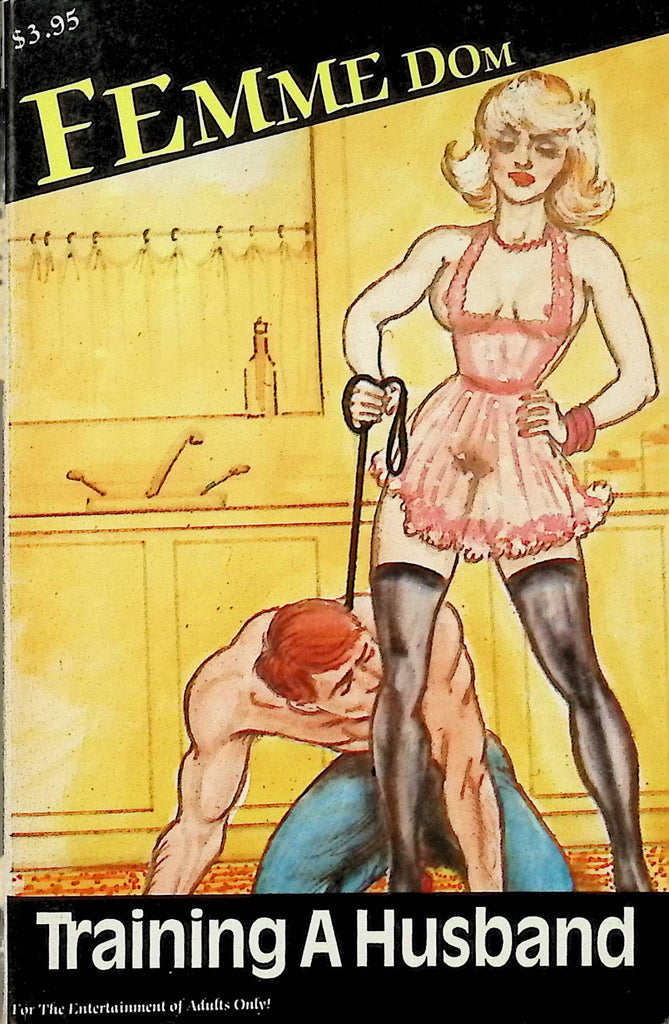 Training a Husband by Femme Dom FD-110 1989 Star Distributors Adult Novel-043024AMP