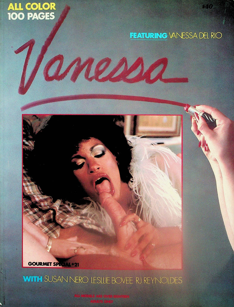 Vanessa Magazine  Starring Vanessa Del Rio / Susan Nero, Leslie Bovee  #1 1980's  100 Pages! Gourmet Edition       090925lm-p