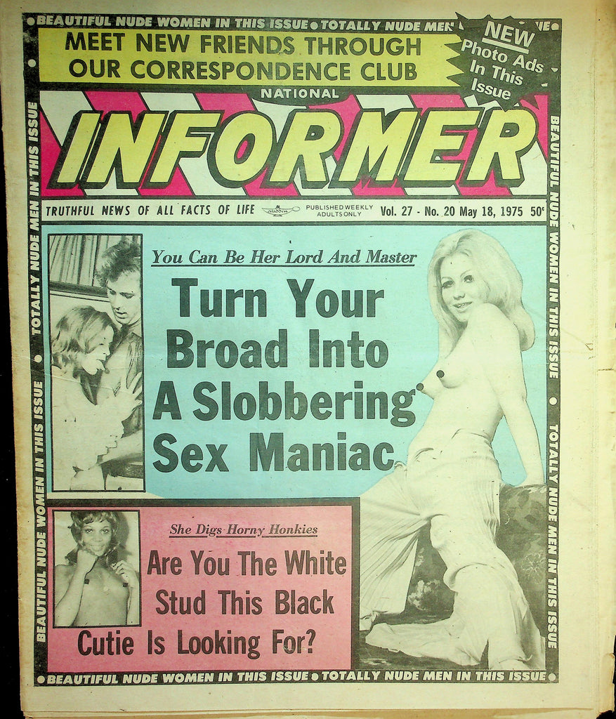National Informer Adult Newspaper  Turn Her Into A Slobbering Sex Maniac  May 18, 1975   090726lmp-GSC