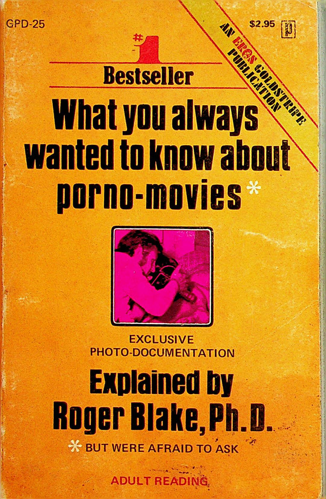 What You Always Wanted To Know About Porno-Movies Adult Book by Roger Blake, Ph.D.  Eros Publishing    070823lm-p2