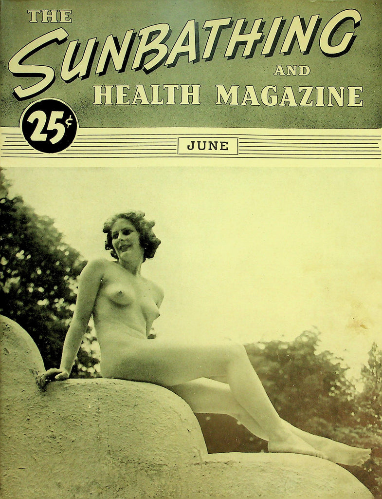The Sunbathing And Health Magazine   Nudism & Nudists  June 1943   051226lmp