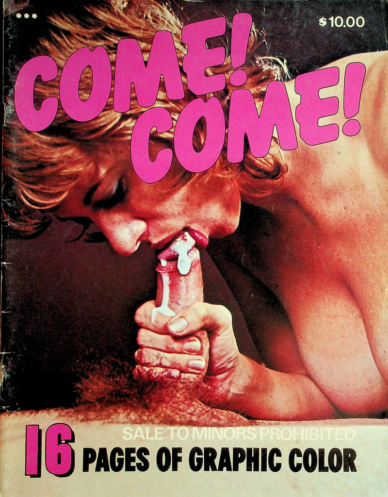 Come! Come! Magazine  Oral Genitalism, In Quest Of An Aphrodisiac, Lovemaking Secrets  #1 1960's     050726lmp