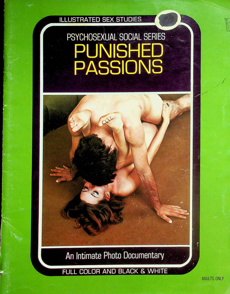 Punished Passions Magazine  Psychosexual Social Series / Illustrated Sex Studies  #1 1970's      041826lmp