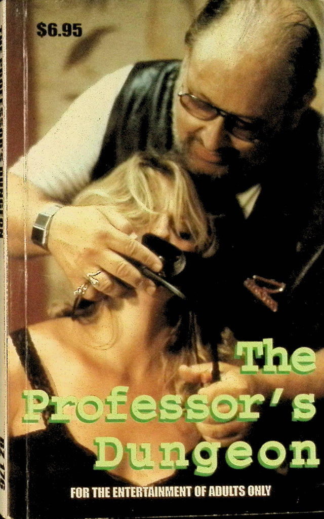 The Professor's Dungeon BZ176 2000 reprint Star Distributors Adult Paperback Novel 090325AMP