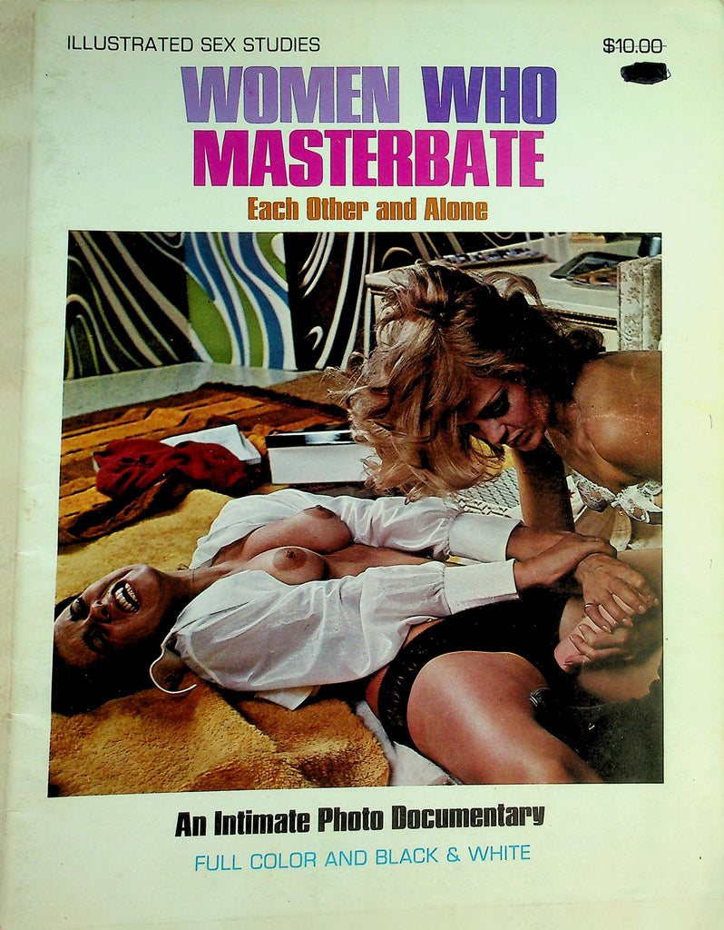 Women Who Masturbate Magazine   Each Other And Alone!  #1 1974  052826lmp-GSC