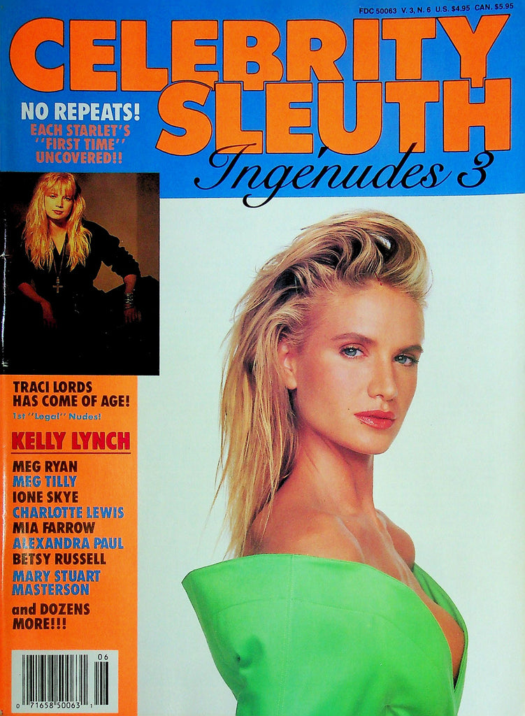 Celebrity Sleuth Magazine Ingenudes 3 Ft. Kelly Lynch Vol.3 No.6 031425RP