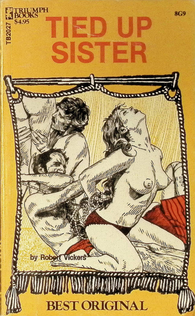 Tied Up Sister by Robert Vickers TB2027 1977 Best Original Triumph Books Greenleaf Classics Adult Paperback Novel 072325AMP