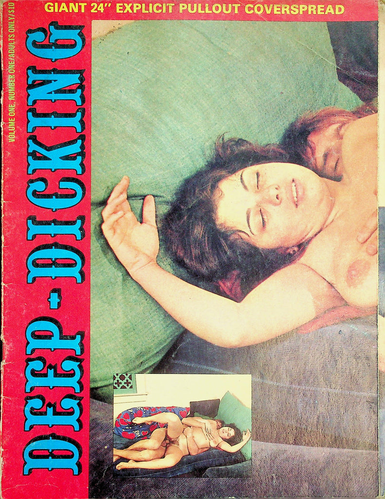 Deep-Dicking Magazine  Sucking and Fucking  - Giant 24" Explicit Pullout Centerspread vol.1  #1 1970's   062026lmp-GSC