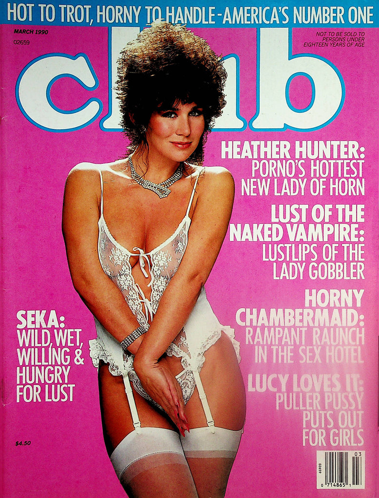 Club Magazine  Seka Hungry For Lust / Heather Hunter March 1990   042124lm-p