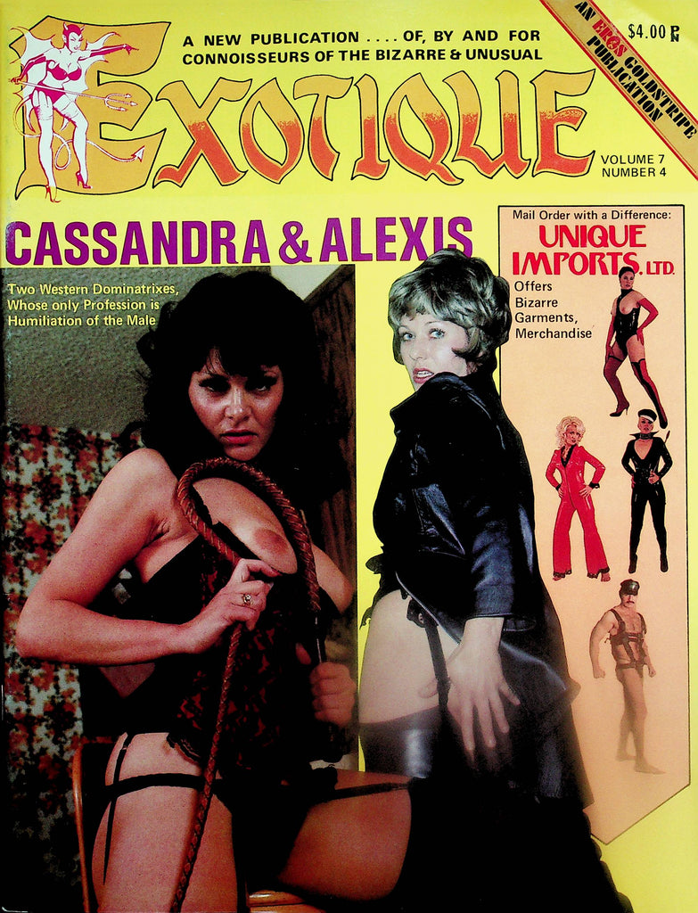 Exotique Fetish Magazine  Bizarre & Unusual / Cassandra & Alexis  vol.7 #4  1976 by Eros   092225lm-p