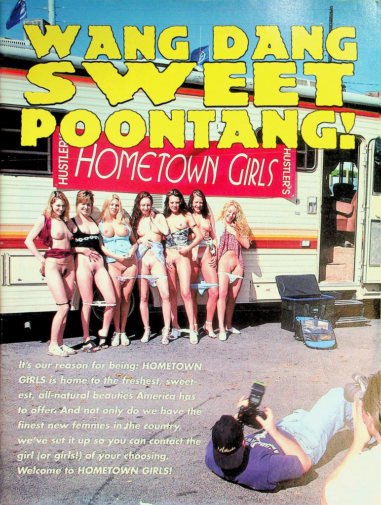 Wang Dang Sweet Poontang! Hustler's Hometown Girls Magazine   vol.1 #3  1997   031826lmp